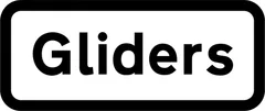 Gliders likely ahead — UK road sign