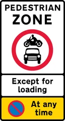 Entry to and waiting in pedestrian zone restricted except for loading during the period indicated — UK road sign