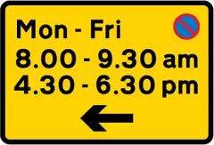 Waiting prohibited except for loading and unloading during the times and in the direction indicated — UK road sign