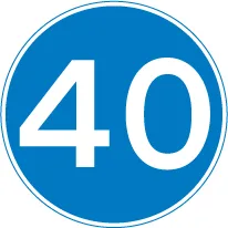 Minimum speed limit of 40 miles per hour — UK road sign