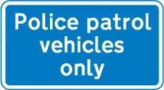 Waiting place at a lay-by or observation platform for police vehicles only — UK road sign