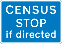 Vehicles may be directed to stop at a traffic survey ahead — UK road sign